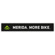 Merida Aufkleber MERIDA. MORE BIKE. 100 x 15 mm Schwarz - stylisches Bike-Branding